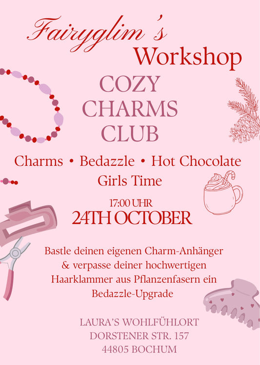 Fairyglim's Workshop: Cozy Charms Club (24. Oktober 2026)